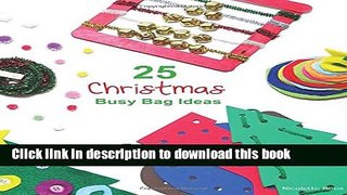 Ebook 25 Christmas Busy Bag Ideas Free Online