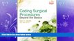 READ book  Coding Surgical Procedures: Beyond the Basics (Health Information Management Product)