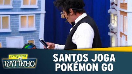 Santos joga Pokémon Go