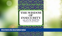Big Deals  The Wisdom of Insecurity  Best Seller Books Most Wanted