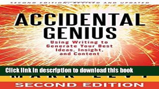 [Popular] Accidental Genius: Using Writing to Generate Your Best Ideas, Insight, and Content