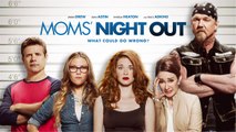 Moms' Night Out - Featurette (8) VO