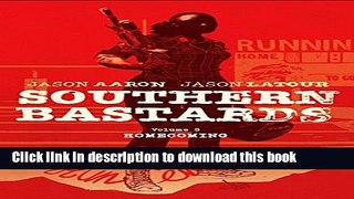 [Popular] Southern Bastards Volume 3: Homecoming Paperback Free