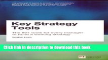 [Popular] Key Strategy Tools: The 80+ Tools for Every Manager to Build a Winning Strategy