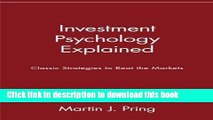 [Download] Investment Psychology Explained: Classic Strategies to Beat the Markets Kindle Online
