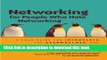 [Popular] Networking for People Who Hate Networking: A Field Guide for Introverts, the