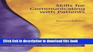 [Popular] Skills for Communicating with Patients, Second Edition Paperback Free