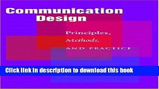 [Popular] Communication Design: Principles, Methods, and Practice Paperback Collection