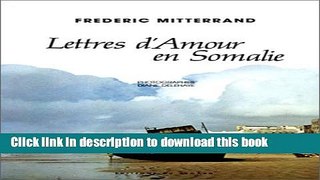 [Download] Lettres d Amour en Somalie Hardcover Free