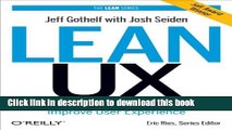 [Popular] Lean UX: Applying Lean Principles to Improve User Experience Kindle Online