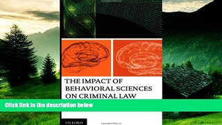 READ FREE FULL  The Impact of Behavioral Sciences on Criminal Law  READ Ebook Full Ebook Free