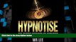 Big Deals  Hypnotise: The Secret Methods to Hypnosis  Best Seller Books Best Seller