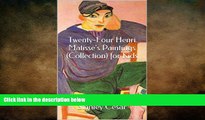 READ book  Twenty-Four Henri Matisse s Paintings (Collection) for Kids  FREE BOOOK ONLINE