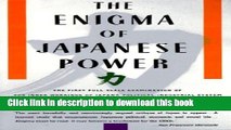 [Download] The Enigma of Japanese Power: People and Politics in a Stateless Nation Hardcover Free