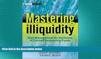 Free [PDF] Downlaod  Mastering Illiquidity: Risk management for portfolios of limited partnership