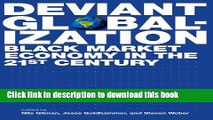 [Download] Deviant Globalization: Black Market Economy in the 21st Century Kindle Collection