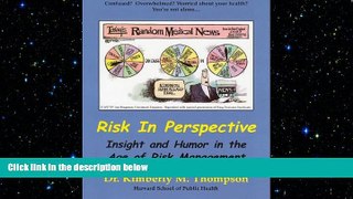 READ book  Risk in Perspective: Insight and Humor in the Age of Risk Management  FREE BOOOK ONLINE