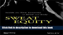 [Download] Sweat Equity: Inside the New Economy of Mind and Body (Bloomberg) Hardcover Free