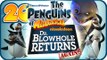 Penguins of Madagascar Dr Blowhole Returns Again Walkthrough Part 20 (PS3) 100% Showdown (Ending)
