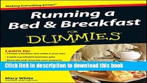 [Download] Running a Bed and Breakfast For Dummies Paperback Free