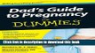 [Popular Books] Dad s Guide to Pregnancy For Dummies Full Online