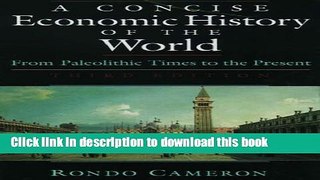 [Download] A Concise Economic History of the World: From Paleolithic Times to the Present Kindle
