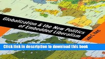 [Download] Globalization and the New Politics of Embedded Liberalism Paperback Collection