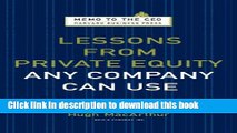 [Download] Lessons from Private Equity Any Company Can Use (Memo to the CEO) Hardcover Collection