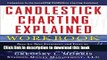 [Download] Candlestick Charting Explained Workbook:  Step-by-Step Exercises and Tests to Help You