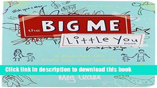 [Download] The Big Me, Little You Book Book Online