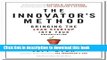 [Popular] The Innovator s Method: Bringing the Lean Start-up into Your Organization Hardcover