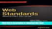 [PDF] Web Standards: Mastering HTML5, CSS3, and XML (Expert s Voice in Web Development) Free Online