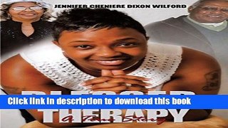 [Popular Books] Blessed: Therapy: A True Story Full Online