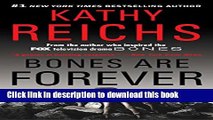 [Popular] Bones Are Forever: A Novel (Temperance Brennan Book 15) Paperback Free