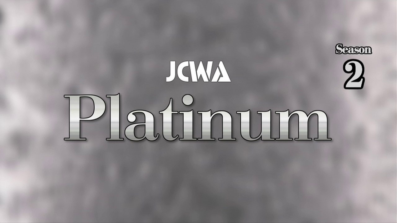 JCWA Platinum - S2E2