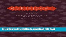 [Download] Euripides I: Alcestis, Medea, The Children of Heracles, Hippolytus Paperback Free