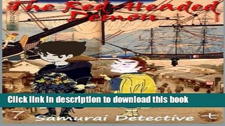 [Popular Books] The Red-Headed Demon  (Samurai Detective) Full Online