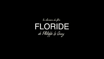 Floride - Clip Puisque Vous Partez en Voyage
