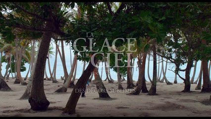 La Glace et le Ciel - Featurette Des Décors Sublimes