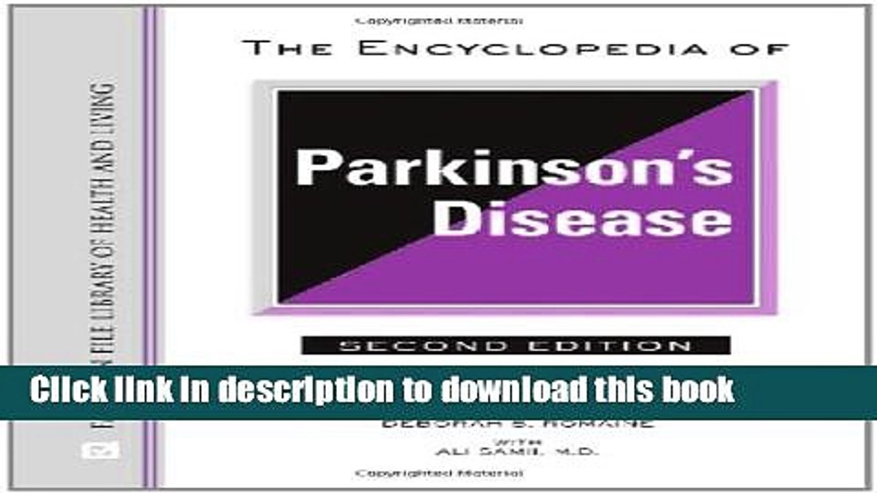 [Download] The Encyclopedia of Parkinson s Disease (Facts on File Library of Health   Living)