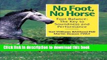[Download] No Foot, No Horse: Foot Balance: The Key to Soundness and Performance Paperback Free