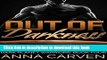 [Download] Out of Darkness: SciFi Alien Romance (Dark Planet Warriors Book 4) Paperback Collection