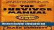 [Download] The Survivor Manual: An Official Book of the Hit CBS Television Show Hardcover Free