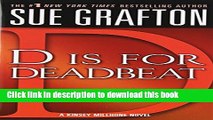 [Popular Books] D is for Deadbeat (The Kinsey Millhone Alphabet Mysteries) Full Online