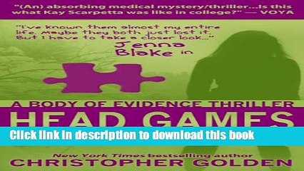 [Download] Head Games: A Jenna Blake Body of Evidence Thriller Kindle Collection