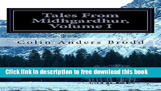 [Download] Tales From Midhgardhur, Volume I Paperback Online