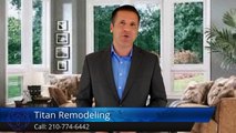 Titan Remodeling - Replacement Windows San Antonio Terrific Five Star Review by Charles N.