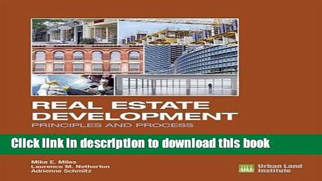 [Download] Real Estate Development - 5th Edition: Principles and Process Paperback Free