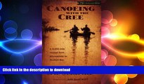 READ  Canoeing with the Cree FULL ONLINE