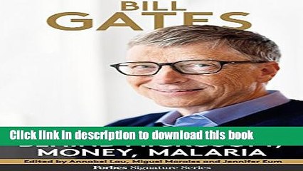 [PDF Kindle] Bill Gates: Behind Microsoft, Money, Malaria Free Download